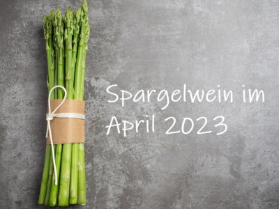 Spargelwein April und Mai 2023