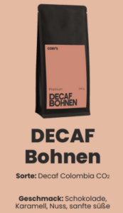 Coby´s Premium Decaf Bohnen ( Koffeinfrei)