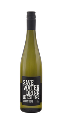 save WATER drink RIESLING